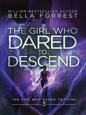 cover image of The Girl Who Dared to Descend